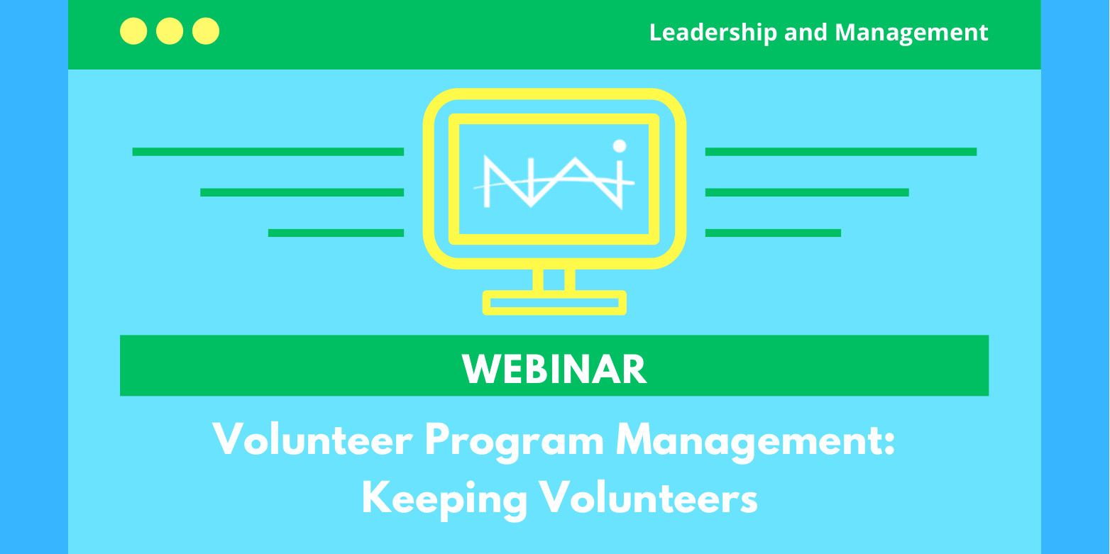 Volunteer Program Management: Part 2, Keeping Volunteers
